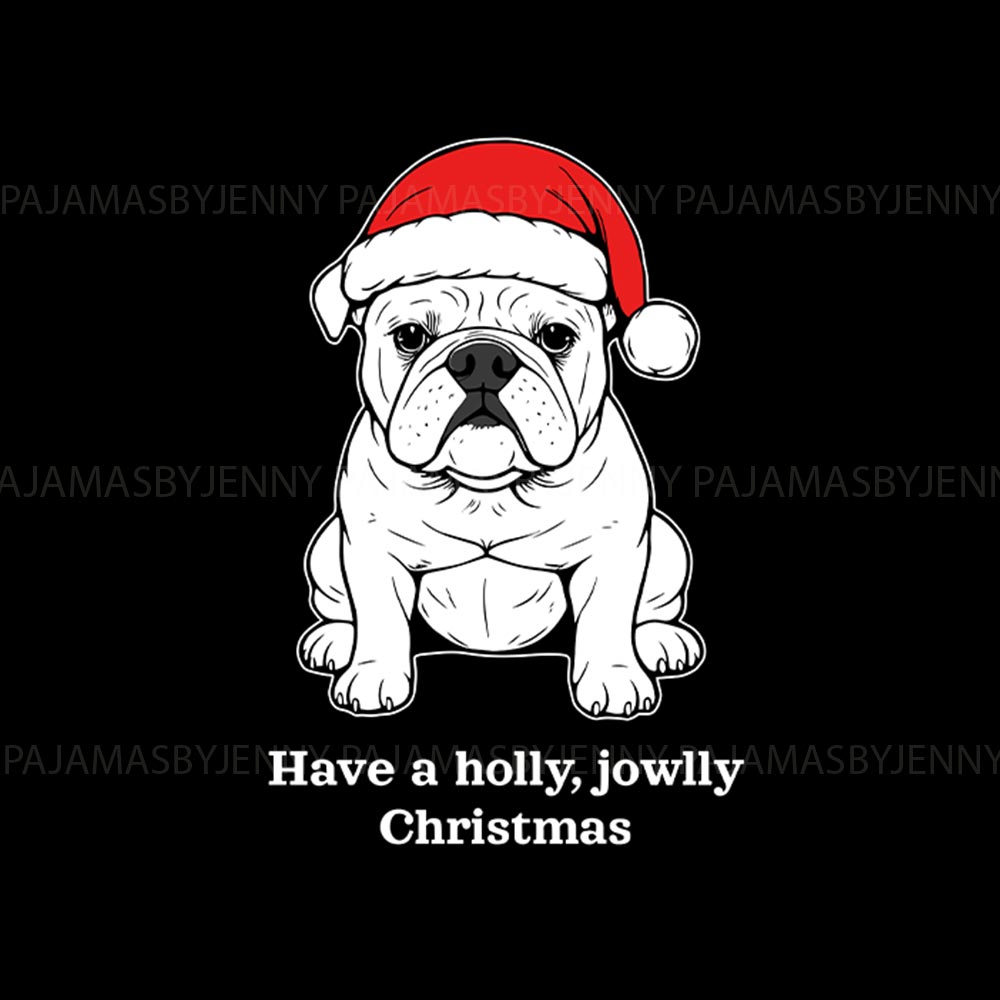 Black Have A Jowly Christmas English Bulldog Family Pajamas
