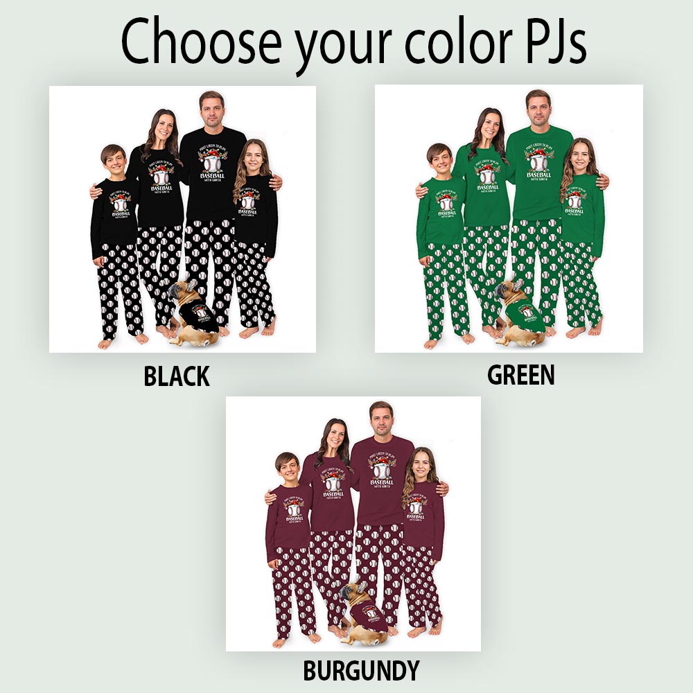 Most Likely To Play Baseball with Santa Family Dog Christmas Pajamas