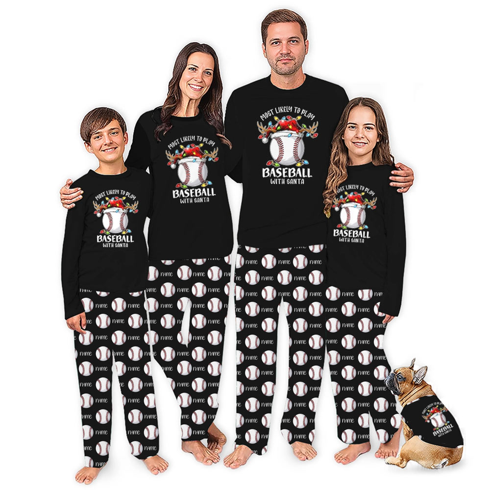 Most Likely To Baseball Matching Family Christmas Pajamas With Name