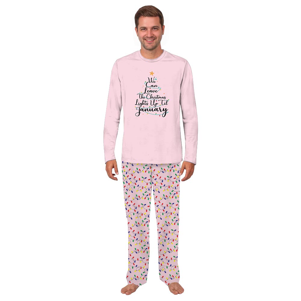 We Can Leave The Christmas Lights Up 'Til January Holiday PJ Set