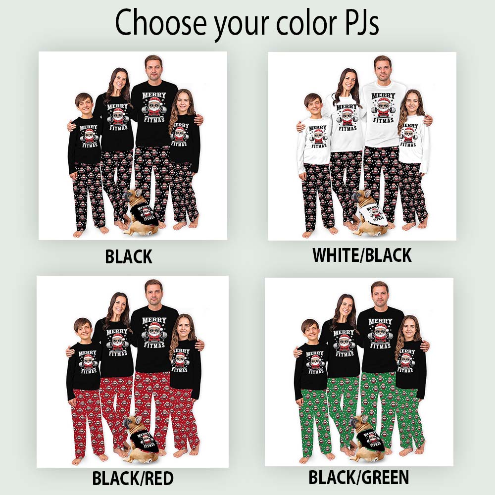 Merry Fitmas Santa Christmas Pajamas Family And Dog Merry Fitmas Santa Christmas Pajamas Family And Dog