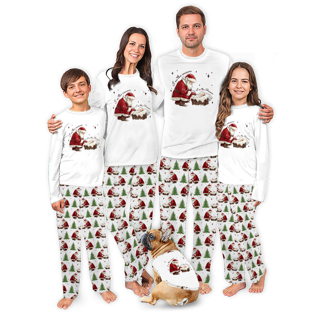 I am the Season I am the Reason Santa Claus Christian Xmas Pjs