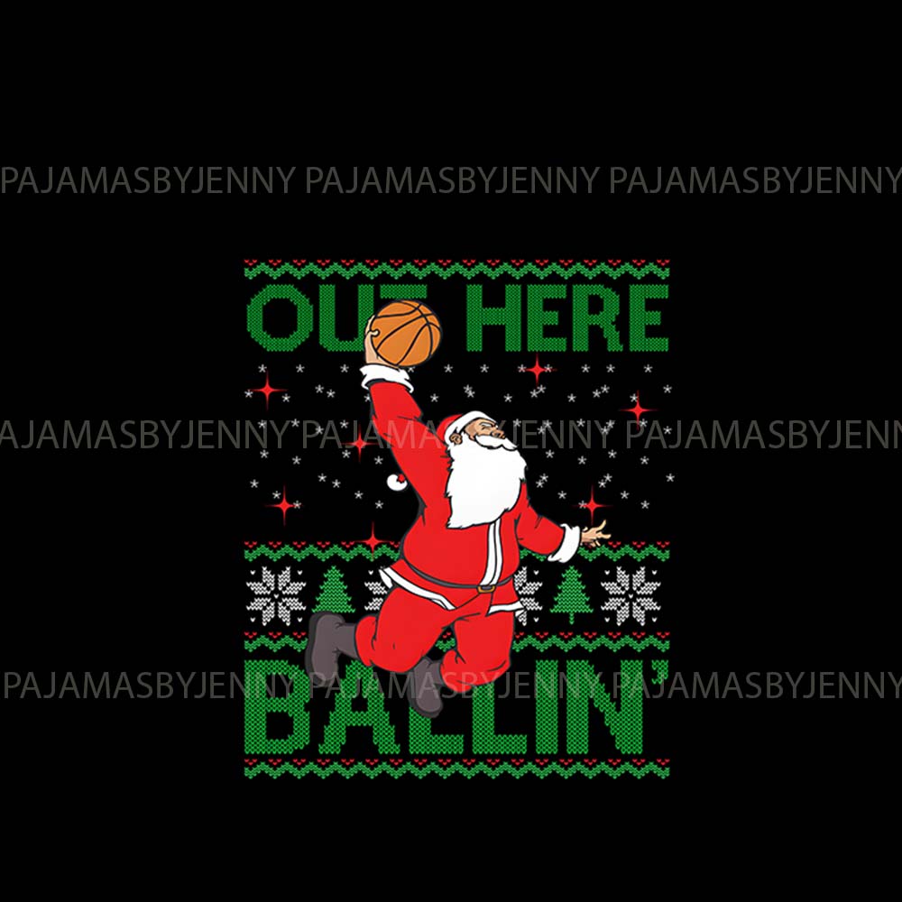 Long Sleeve Christmas Pajamas For Family With Out Here Ballin Santa
