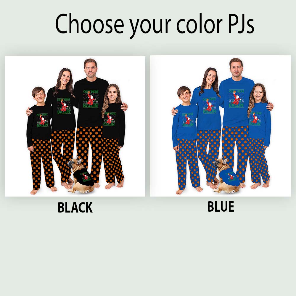 Long Sleeve Christmas Pajamas For Family With Out Here Ballin Santa