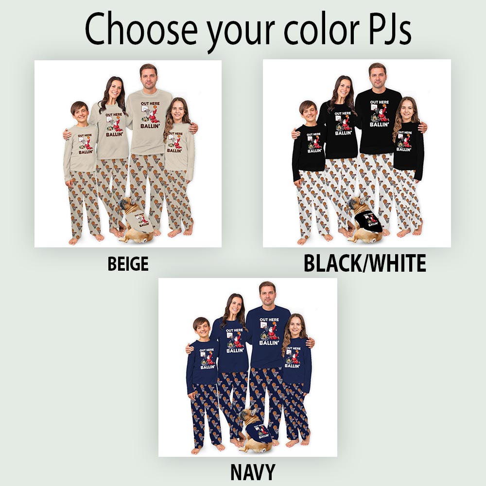 Out Here Ballin Christmas Basketball Matching Family Pajamas