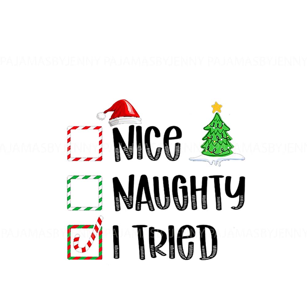 Funny Christmas Pajamas For Adults And Kids Themed Dear Santa I Tried