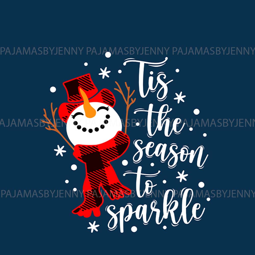 Tis The Season To Sparkle Family Matching Christmas Pajamas With Snowman Tis The Season To Sparkle Family Matching Christmas Pajamas With Snowman