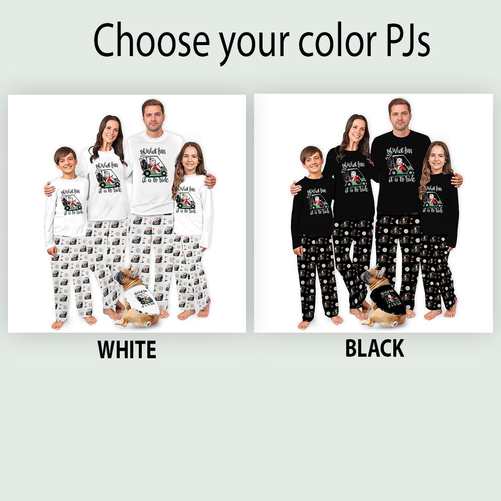 Oh What Fun Is To Ride Santa Golf Family Matching Pyjama Sets Oh What Fun Is To Ride Santa Golf Family Matching Pyjama Sets