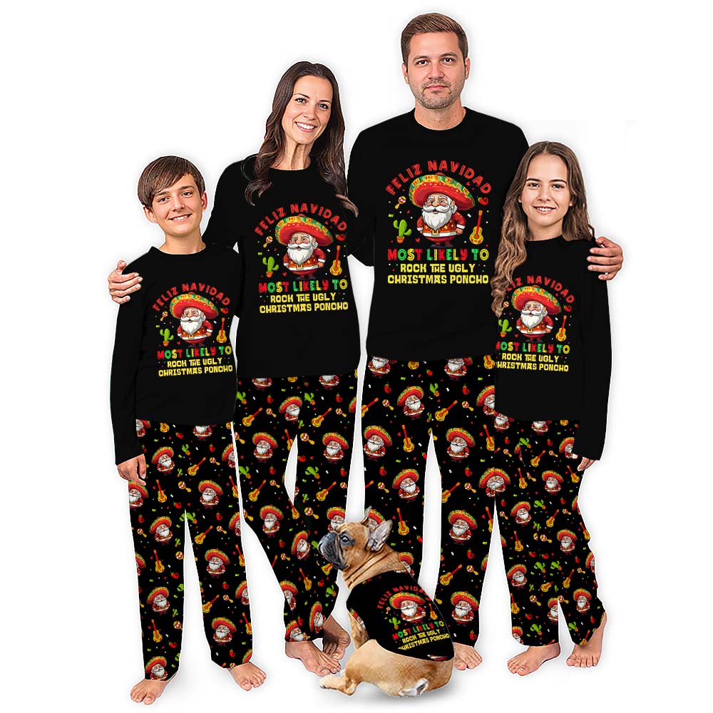 Custom Most Likely To Matching Christmas Pajamas With Mexican Santa Claus Custom Most Likely To Matching Christmas Pajamas With Mexican Santa Claus