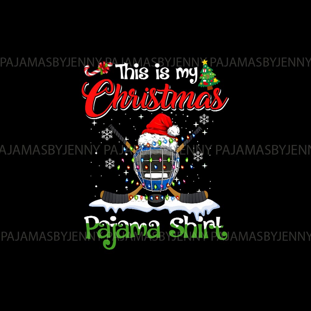 This Is My Ice Hockey Christmas Pj for Christmas Family This Is My Ice Hockey Christmas Pj for Christmas Family