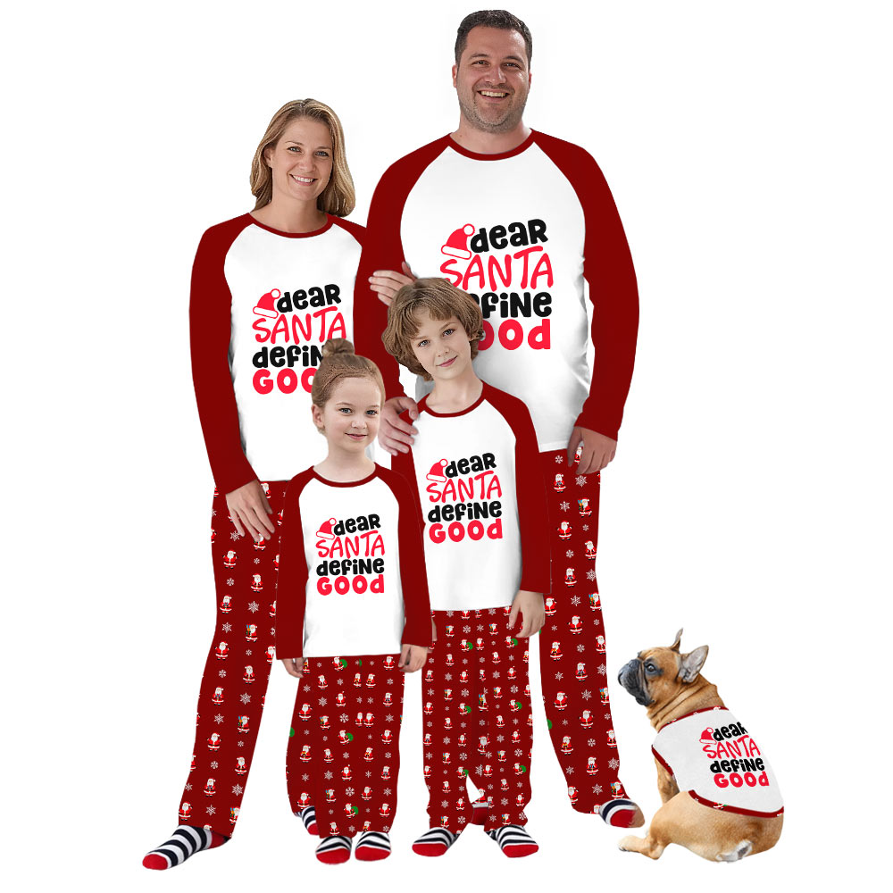 Dear Santa Define Good Matching Family Christmas Pajamas Dear Santa Define Good Matching Family Christmas Pajamas