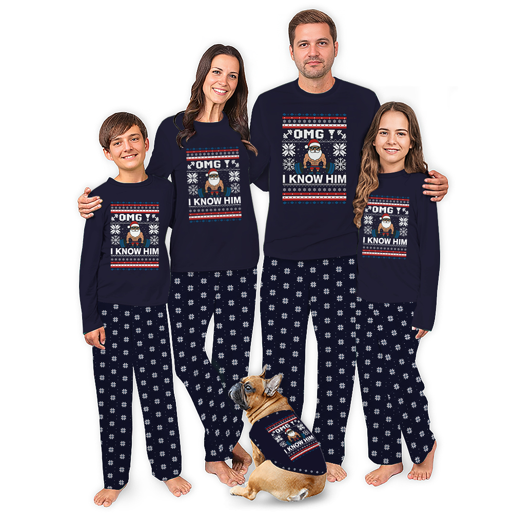 OMG Santa I Know Him Christmas Workout Matching Family Pj Sets OMG Santa I Know Him Christmas Workout Matching Family Pj Sets