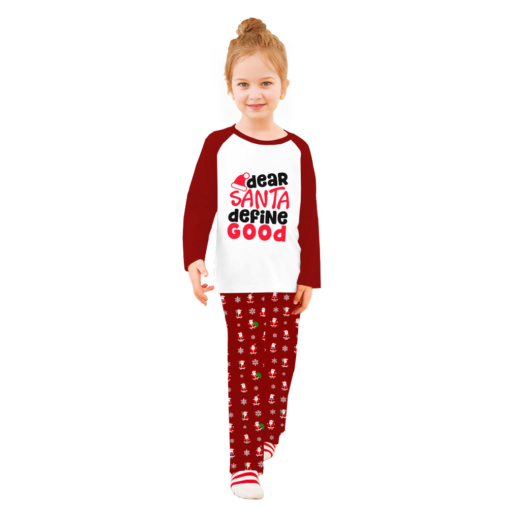Dear Santa Define Good Matching Family Christmas Pajamas Dear Santa Define Good Matching Family Christmas Pajamas