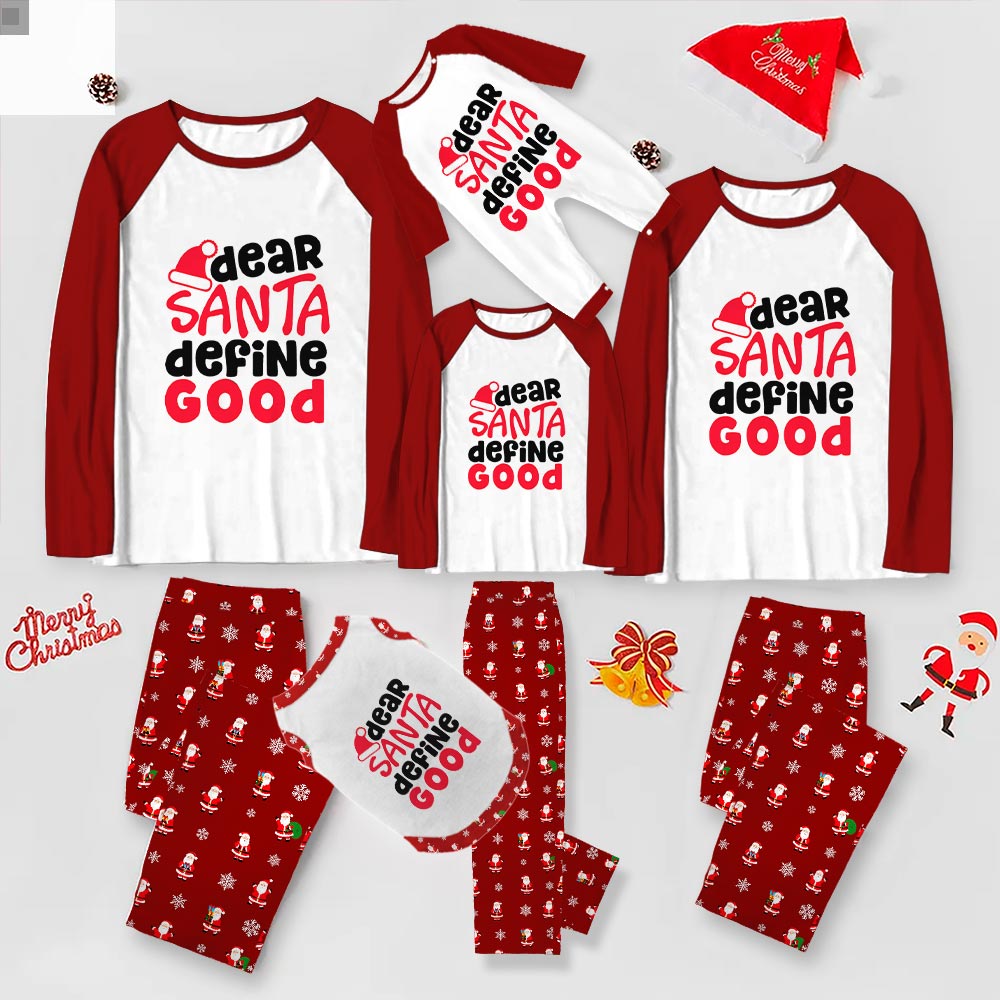 Dear Santa Define Good Matching Family Christmas Pajamas Dear Santa Define Good Matching Family Christmas Pajamas
