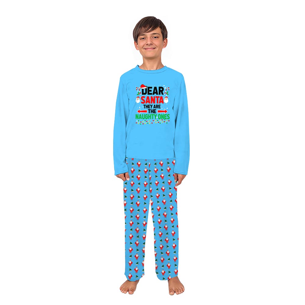 Dear Santa They're The Naughty Christmas Pajamas Matching Family Dear Santa They're The Naughty Christmas Pajamas Matching Family