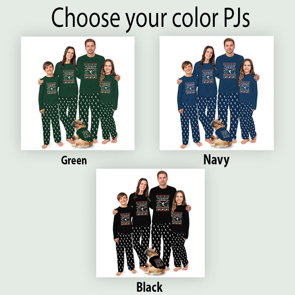 Matching Family Ski Pajamas With Handy Pockets And Saying Tis The Skison To Be Jolly Matching Family Ski Pajamas With Handy Pockets And Saying Tis The Skison To Be Jolly
