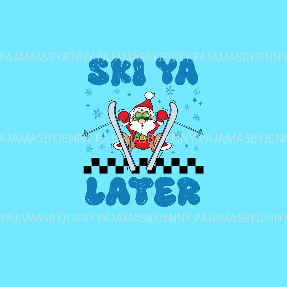 Ski Ya Later Christmas Family Vacation Plus Size Family Pajamas Ski Ya Later Christmas Family Vacation Plus Size Family Pajamas