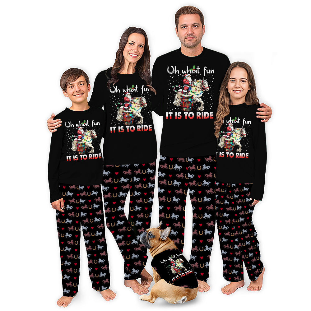 Oh What Fun It Is To Ride Horse Christmas Pajamas Matching Family