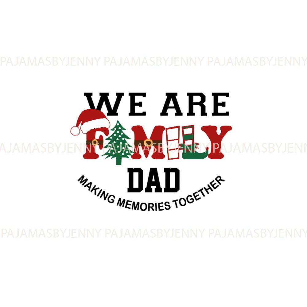 Custom Making Memories We Are Family Plus Size Matching Pajamas Custom Making Memories We Are Family Plus Size Matching Pajamas