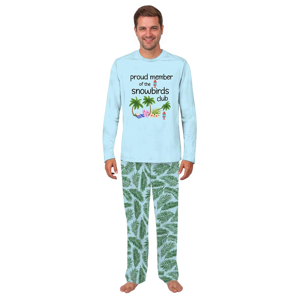 Fun Tropical Proud Member of the Snowbirds Family Jammies Fun Tropical Proud Member of the Snowbirds Family Jammies