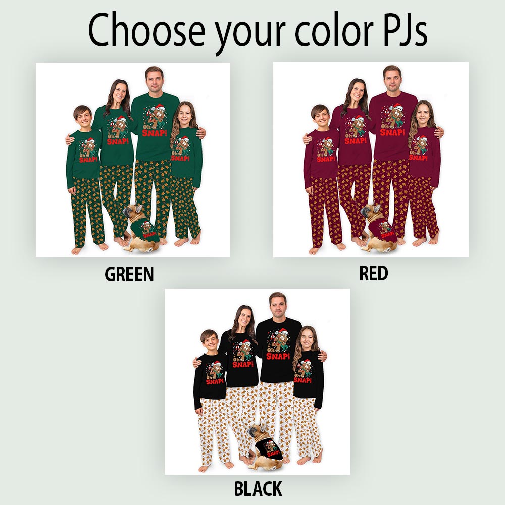 Gingerbread Family Pajamas With Dog and Oh Snap Saying Gingerbread Family Pajamas With Dog and Oh Snap Saying
