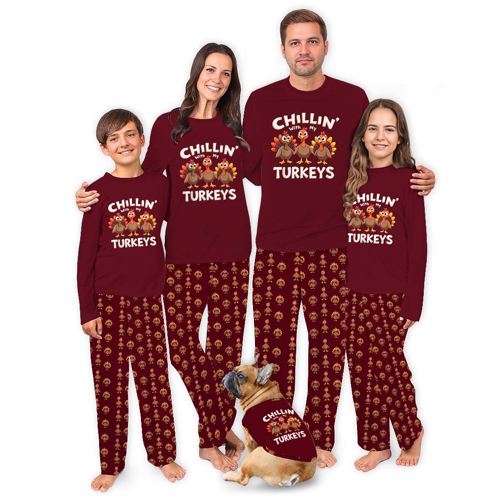 Chillin' With My Turkeys Thanksgiving Matching Dog Family Pajamas Chillin' With My Turkeys Thanksgiving Matching Dog Family Pajamas
