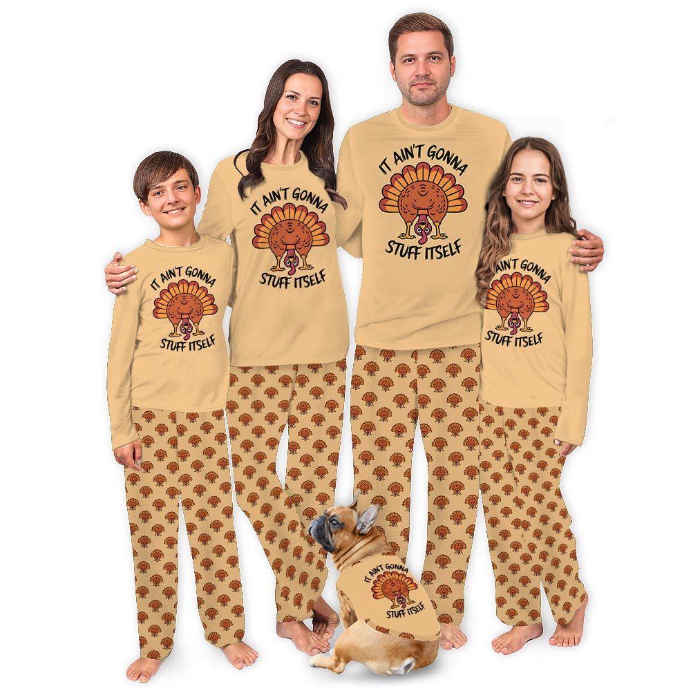 Funny Quote and Thanksgiving Turkey Family Pajamas With Dog Funny Quote and Thanksgiving Turkey Family Pajamas With Dog