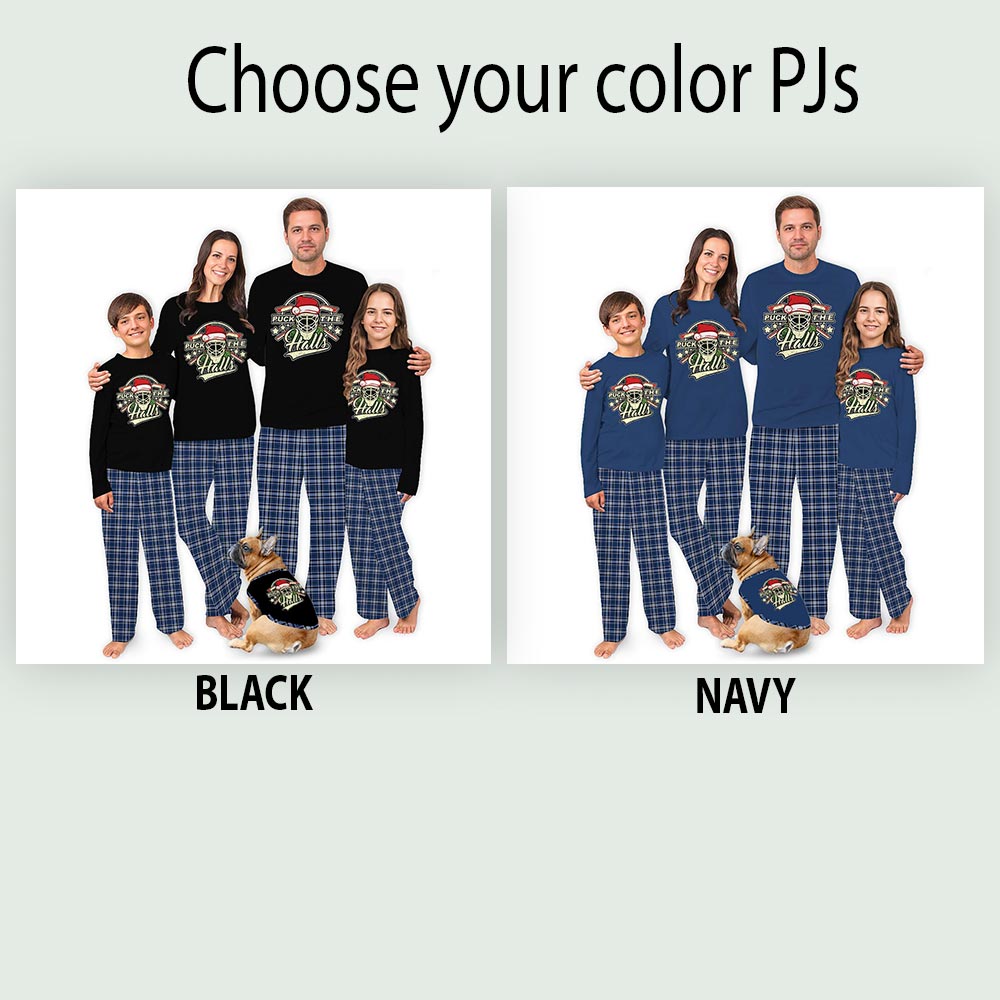 Puck The Halls Hockey Matching Pajama Set With Dog Puck The Halls Hockey Matching Pajama Set With Dog