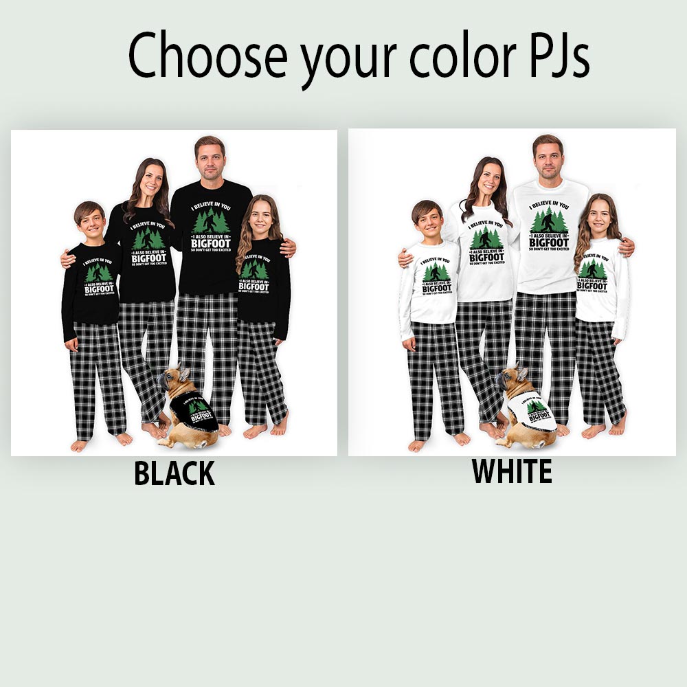 I Believe In Bigfoot Holiday Pajamas For Family And Dog I Believe In Bigfoot Holiday Pajamas For Family And Dog