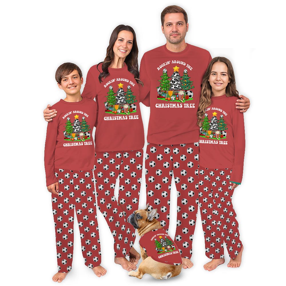 Soccer Rockin’ Around The Christmas Tree Family Christmas PJs Including Dog Soccer Rockin’ Around The Christmas Tree Family Christmas PJs Including Dog