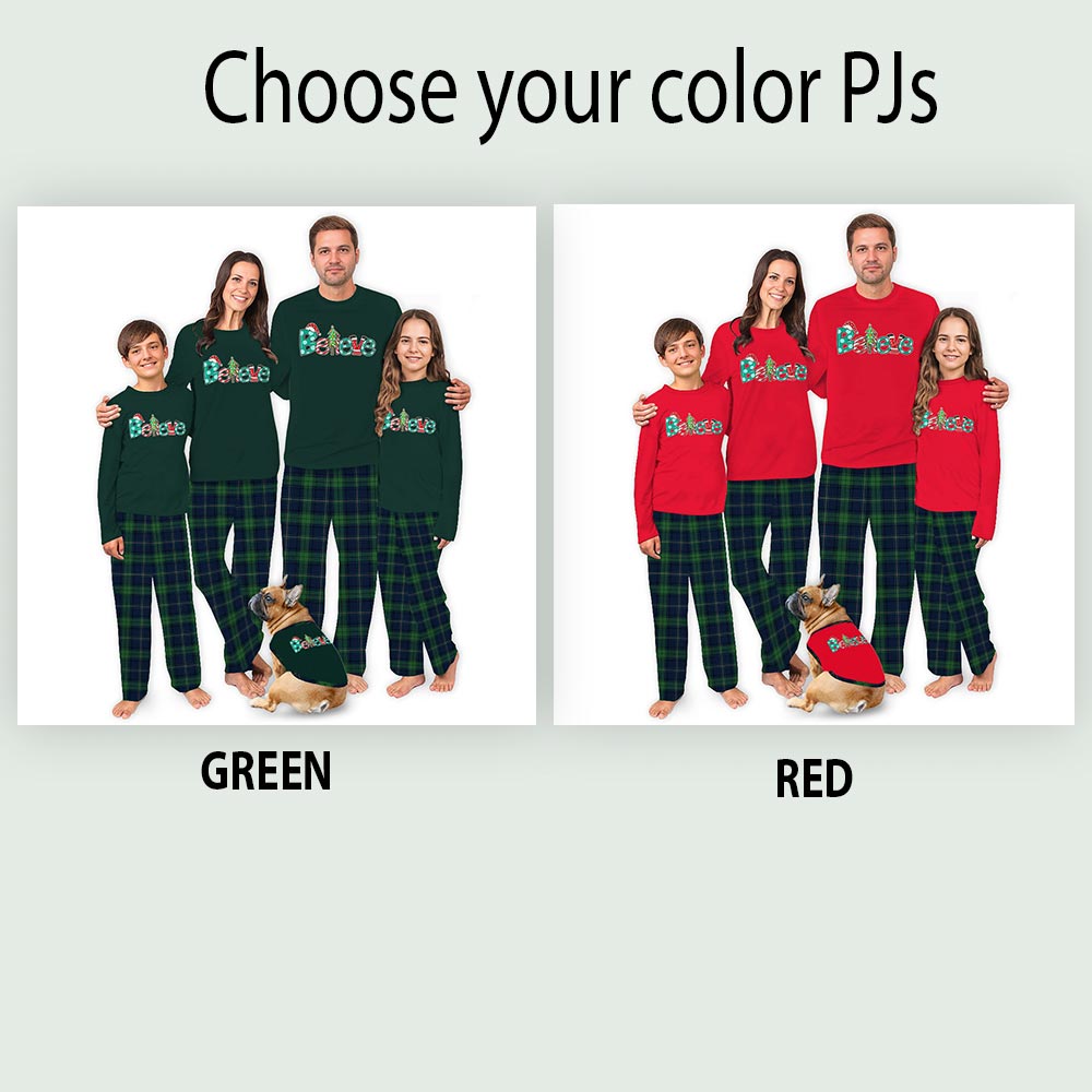 Christmas Believe Quote Pajamas Family And Dog Christmas Believe Quote Pajamas Family And Dog