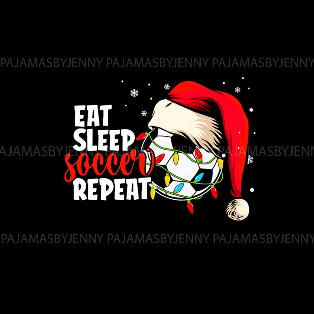 Eat Sleep Soccer Repeat Family Christmas Pajamas Including Dog Eat Sleep Soccer Repeat Family Christmas Pajamas Including Dog