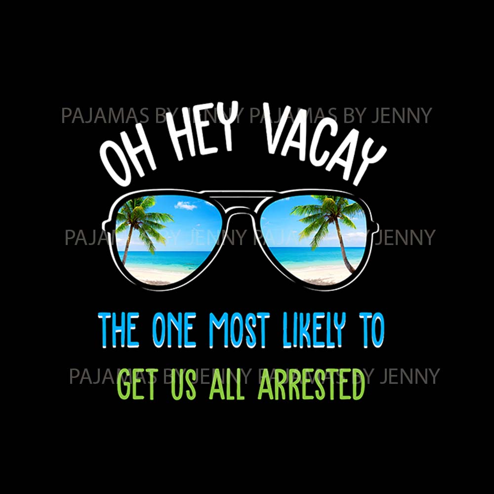 Vacation Most Likely To Family Holiday Jammies Vacation Most Likely To Family Holiday Jammies