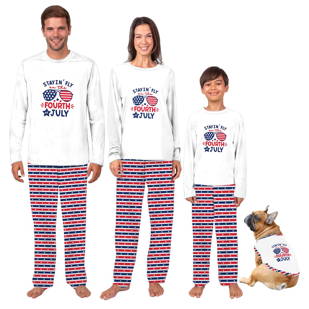 Stayin Fly On The Fourth Of July Family Matching Pajamas With Dog Stayin Fly On The Fourth Of July Family Matching Pajamas With Dog