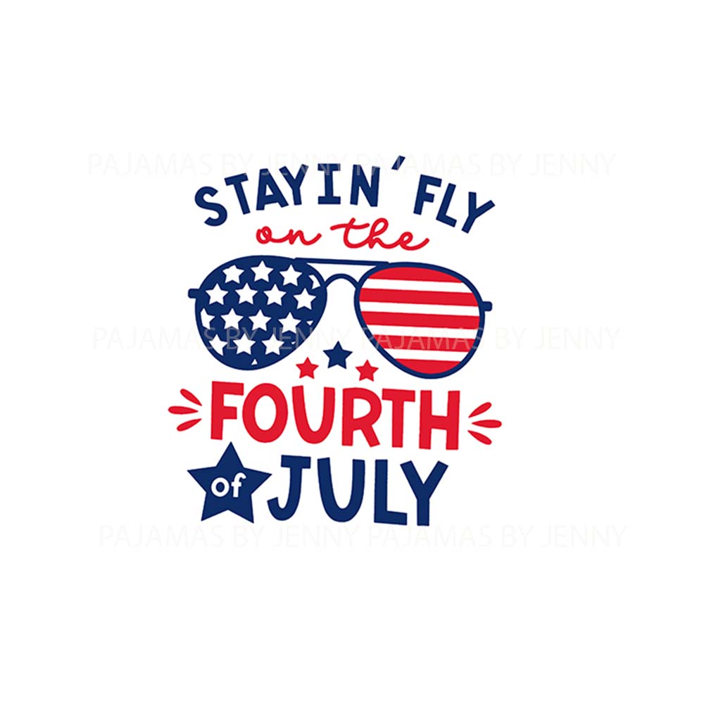 Stayin Fly On The Fourth Of July Family Matching Pajamas With Dog Stayin Fly On The Fourth Of July Family Matching Pajamas With Dog
