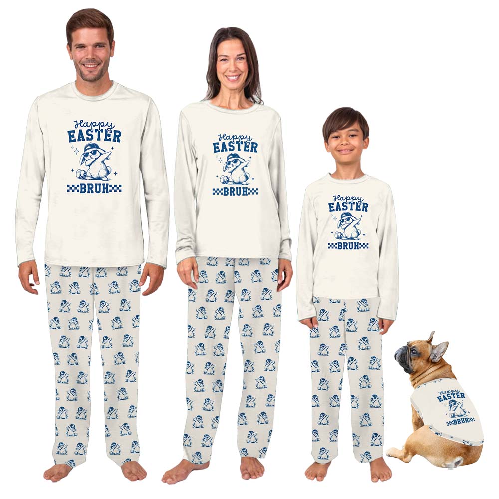 Happy Easter Bruh Owner And Dog Pajamas Happy Easter Bruh Owner And Dog Pajamas