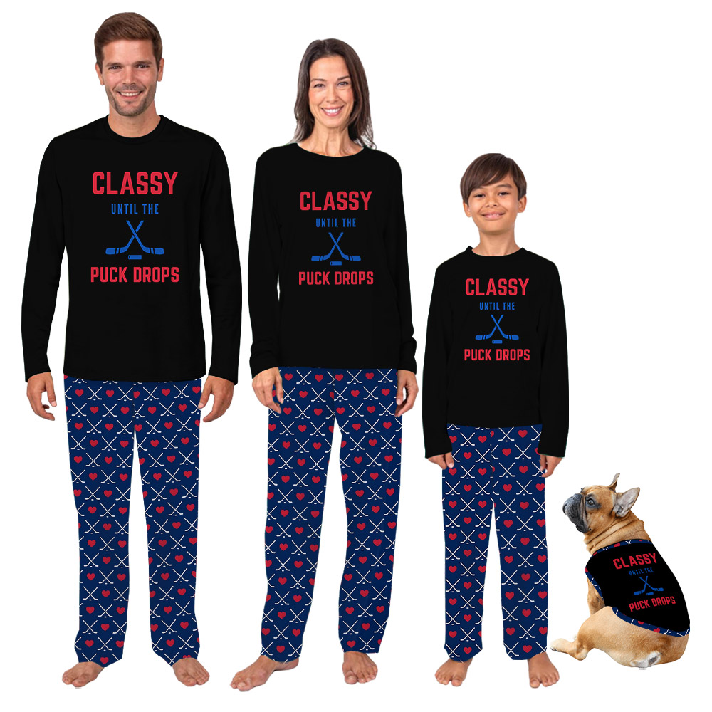 Matching Hockey Jammies Saying Classy Until The Puck Drops