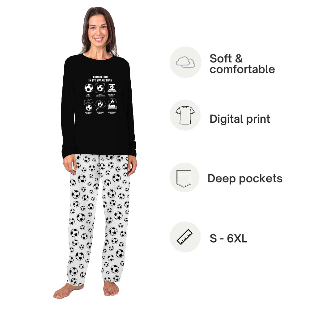 Fun Soccer Pajamas Saying Things I Do In My Spare Time