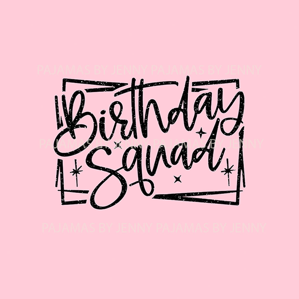 Sweet Pink Birthday Squad Pajama Sets Sweet Pink Birthday Squad Pajama Sets
