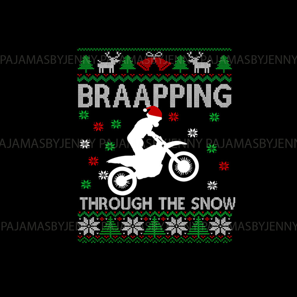 Unique Braapping Through the Snow Motorcycle Christmas Pajamas Unique Braapping Through the Snow Motorcycle Christmas Pajamas