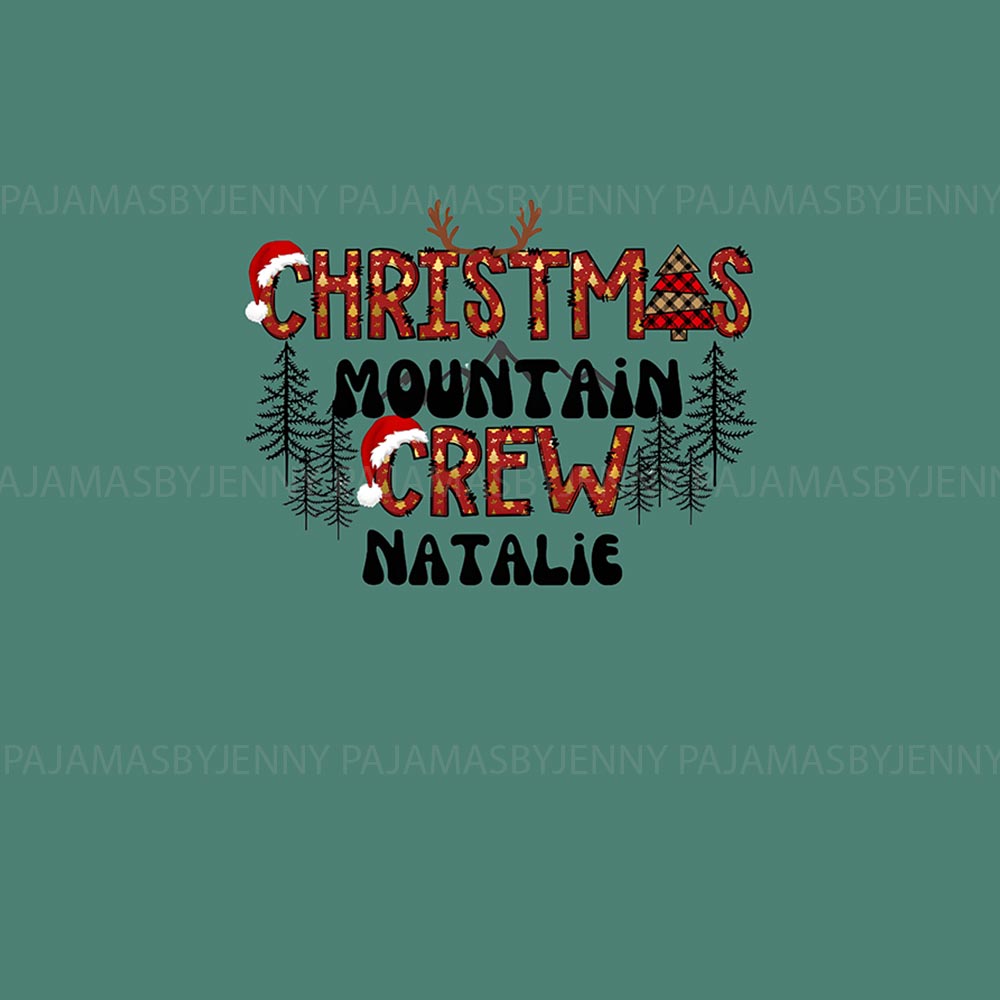 Christmas Mountain Vacation Crew Pajamas Tops And Pants With Name Christmas Mountain Vacation Crew Pajamas Tops And Pants With Name