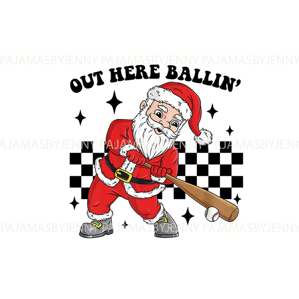 Funny Out Here Ballin' Santa Playing Baseball Pajama Sets