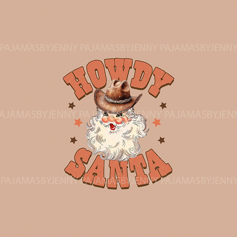 Howdy Cowboy Santa Christmas Pajamas For Family Howdy Cowboy Santa Christmas Pajamas For Family