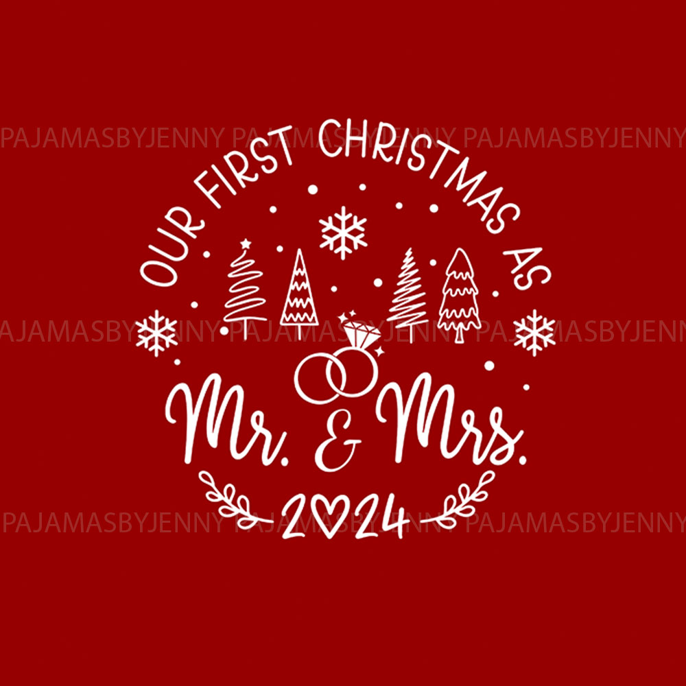 Festive Our First Christmas As Mr And Mrs Matching Pajamas Festive Our First Christmas As Mr And Mrs Matching Pajamas