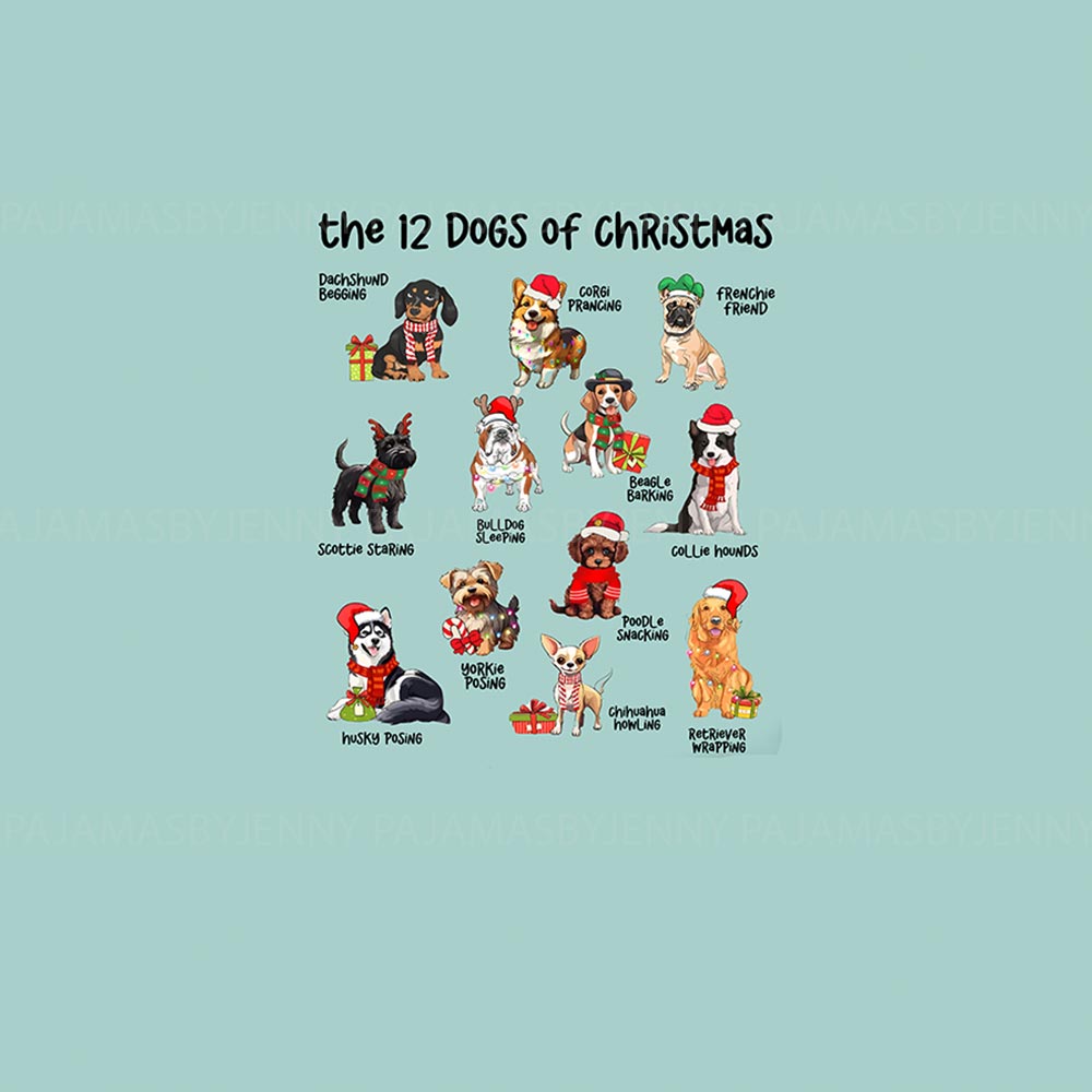 Matching Holiday Pajamas Sayings The 12 Dogs Of Christmas Matching Holiday Pajamas Sayings The 12 Dogs Of Christmas