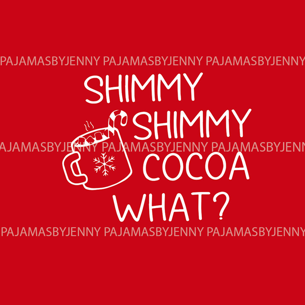 Funny Shimmy Cocoa What Matching Family PJs For Christmas Funny Shimmy Cocoa What Matching Family PJs For Christmas
