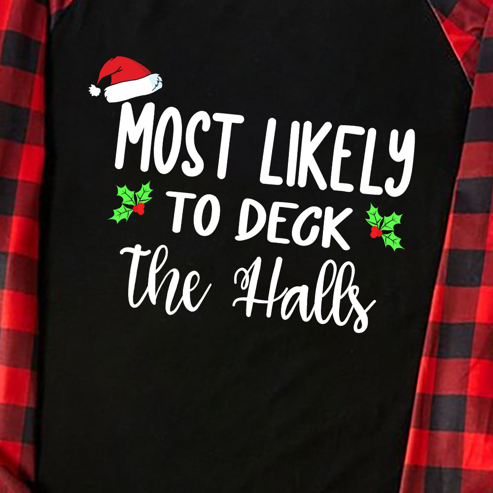 Most Likely To Hilarious Family Christmas Pjs Matching Sets Most Likely To Hilarious Family Christmas Pjs Matching Sets