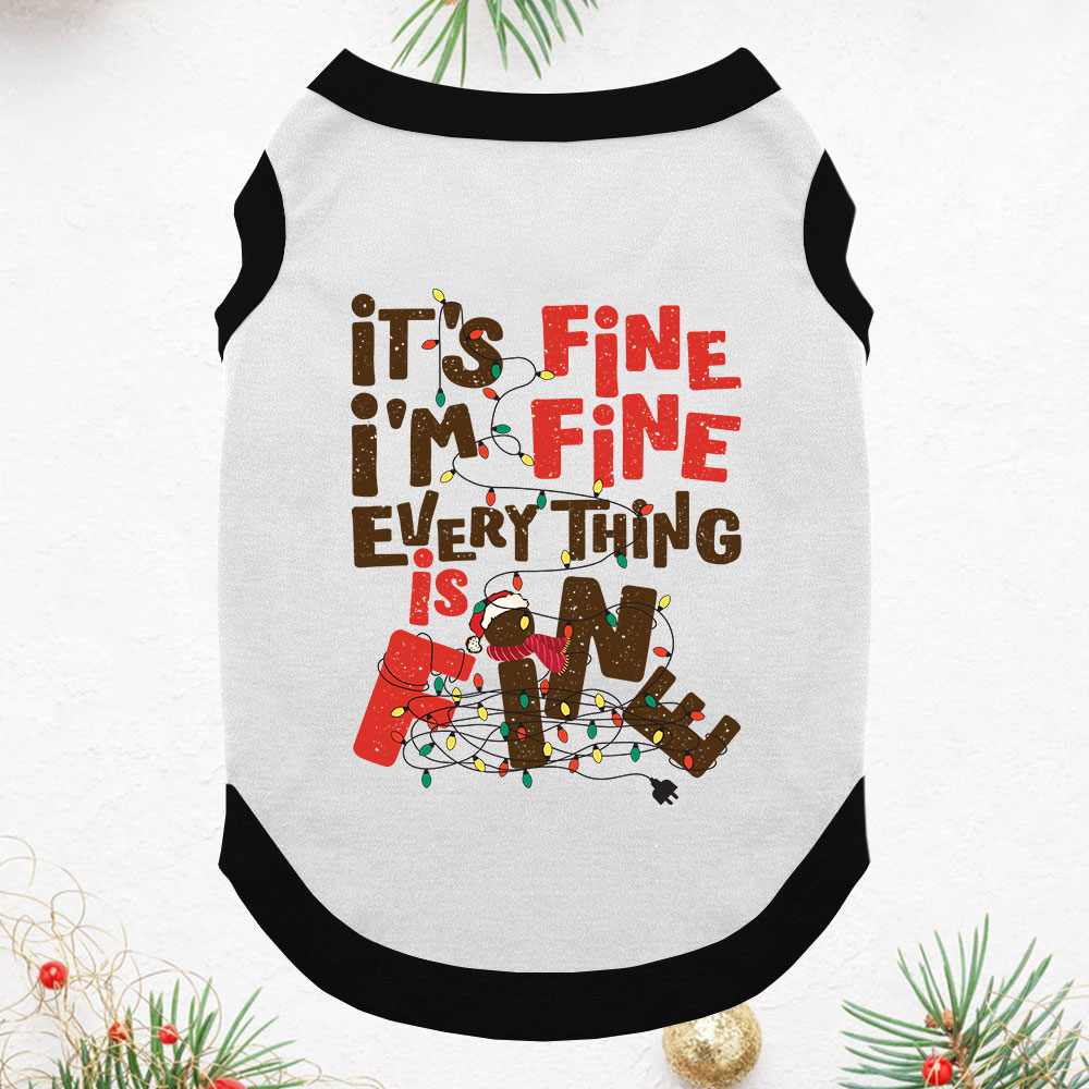 It's Fine Funny Christmas Pajamas For Family And Pets It's Fine Funny Christmas Pajamas For Family And Pets