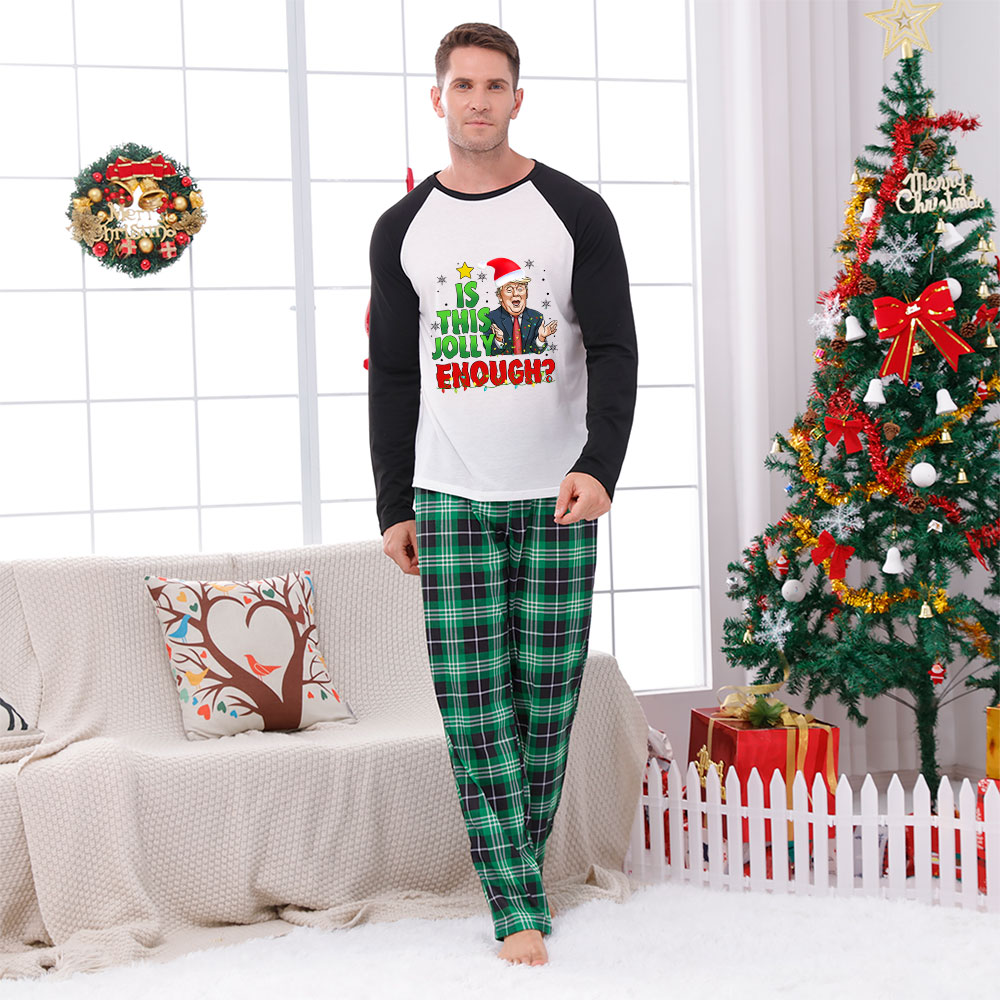 Donald Trump Family Christmas PJs Sayings Is This Jolly Enough Donald Trump Family Christmas PJs Sayings Is This Jolly Enough