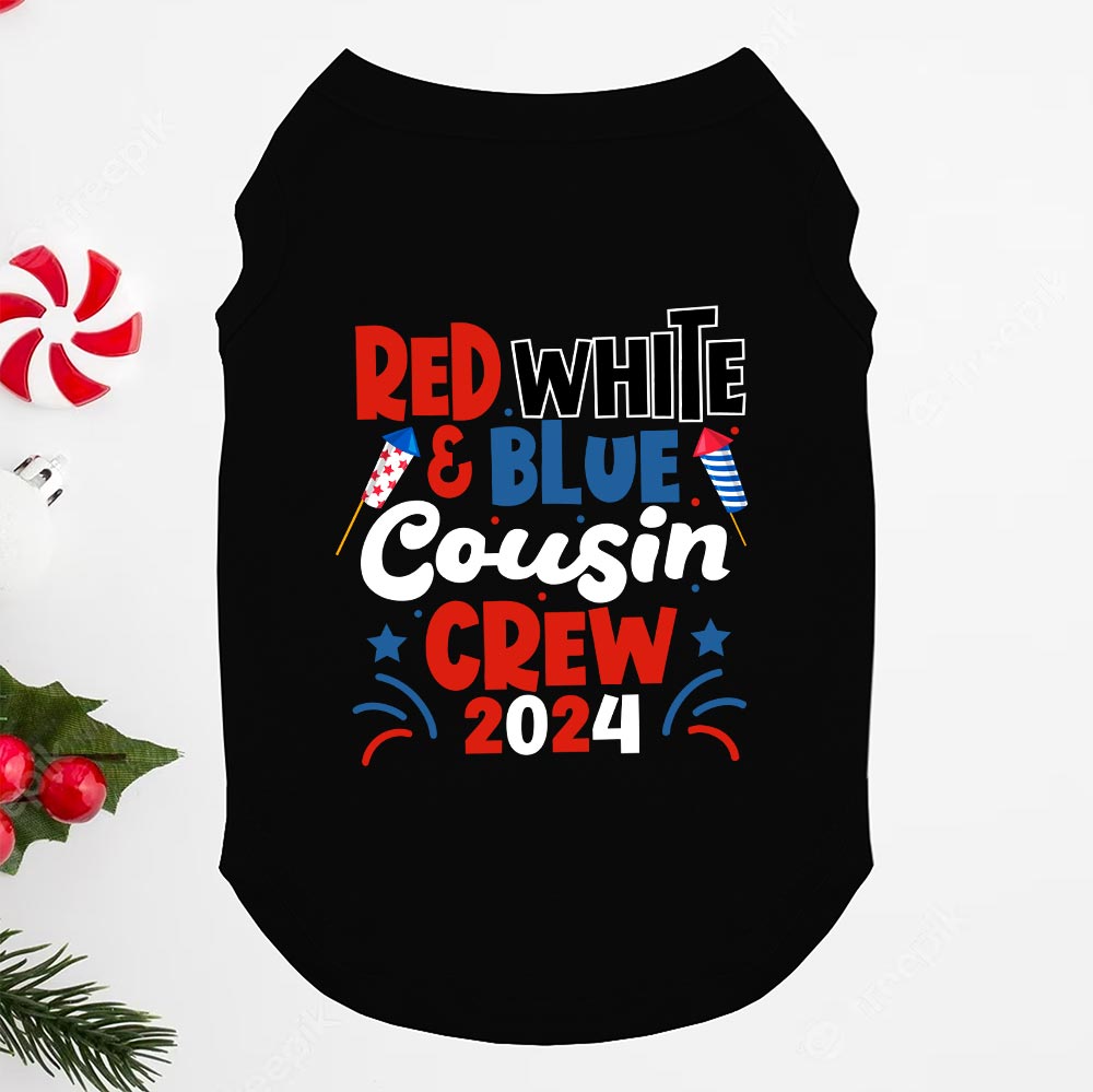 Red White Blue Cousin Crew Independence Day Shirt Red White Blue Cousin Crew Independence Day Shirt